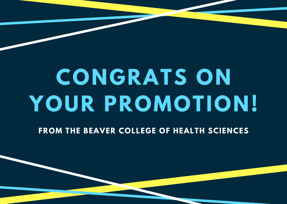 Congratulations to our colleagues | Beaver College of Health Sciences