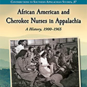 African American and Cherokee Nurses in Appalachia