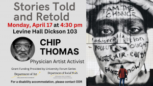 Chip Thomas, M.D.: Stories Told and Retold - April 17